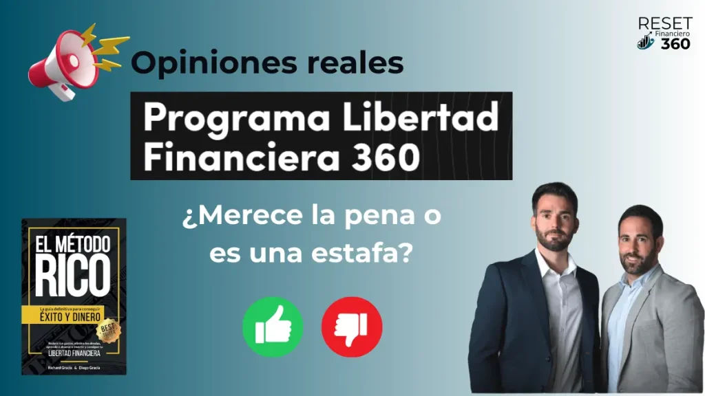 Opiniones programa libertad financiera 360